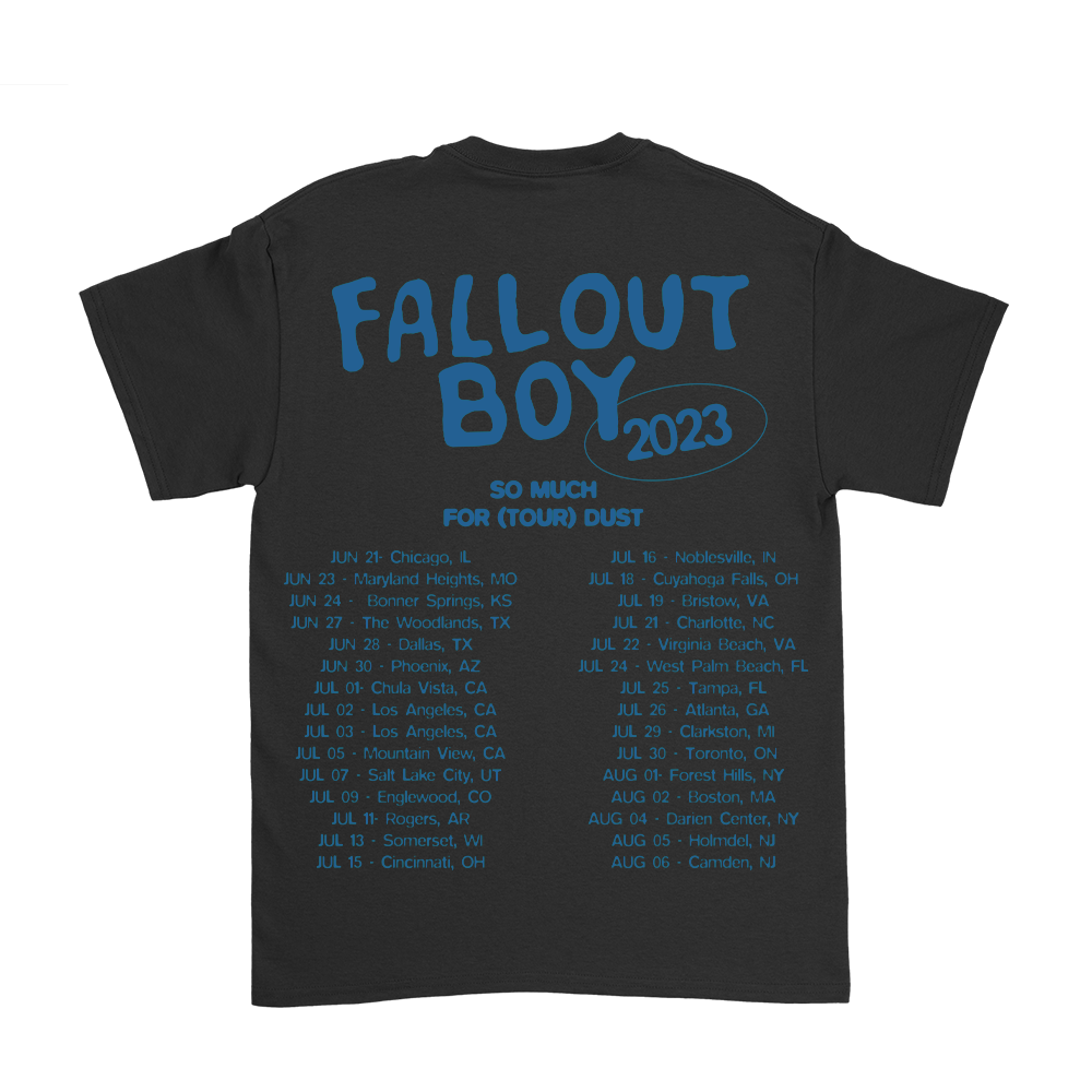 Black t-shirt with blue text displaying ’Fall Out Boy 2023’ and a tour schedule.