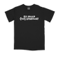 Black t-shirt with white text reading ’SO MUCH (FOR) STARDUST’.